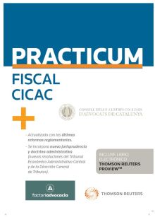 PRACTICUM FISCAL 2019 (PERSONALIZACIÓN ESPECIAL CICAC) (PAPEL + E-BOOK)
