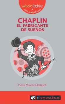 CHAPLIN EL FABRICANTE DE SUEÑOS NE