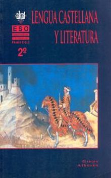 Lengua Castellana y Literatura 2º ESO.