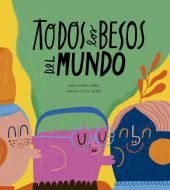 Todos los besos del mundo