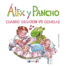 ALEX Y PANCHO.CUANDO LLEGARON LAS GEMELAS