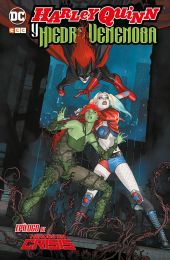 HARLEY QUINN Y HIEDRA VENENOSA: EPILOGO A HEROES E