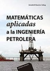 MATEMÁTICAS APLICADAS A LA INGENIERÍA PETROLERA