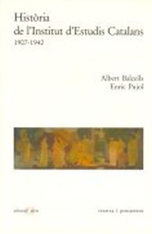 Història de l'Institut d'Estudis Catalans. (Obra completa)