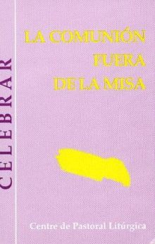 Comunión fuera de la misa, La