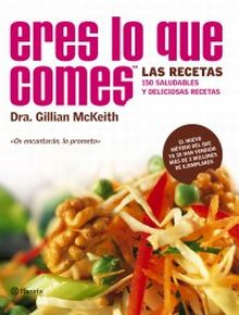 «Eres lo que comes». Las recetas.