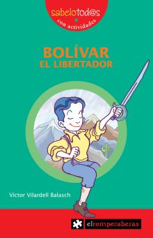 BOLÍVAR el libertador