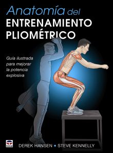 ANATOMÍA DEL ENTRENAMIENTO PLIOMÉTRICO