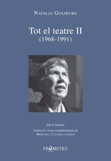 NATALIA GINZBURG - TOT EL TEATRE II (1968-1991)