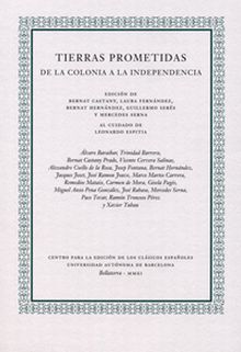 TIERRAS PROMETIDAS. DE LA COLONIA A LA INDEPENDENCIA