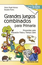 Grandes juegos combinados para Primaria