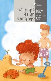 MI PAPÁ ES UN CANGREJO