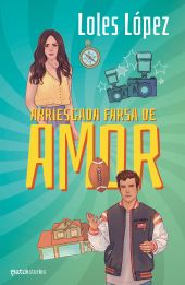 Arriesgada farsa de amor