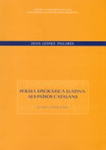 POESIA EPIGRÀFICA LLATINA ALS PAÏSOS CATALANS