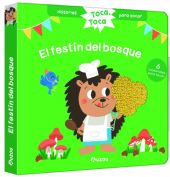 Historias para tocar. Toca, toca. ¡El festín del bosque! Libro con texturas para