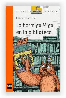 LA HORMIGA MIGA EN LA BIBLIOTECA