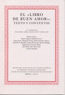LIBRO DE BUEN AMOR: TEXTO Y CONTEXTOS, EL