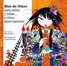 Blas de Otero para niños y niñas y otros seres curiosos