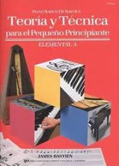 TEORÍA Y TÈCNICA DEL PEQUEÑO PRINCIPIANTE.