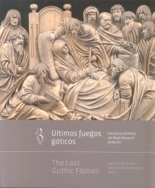 Últimos fuegos góticos: escultura alemana del Bode Museum
