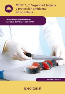 SEGURIDAD, HIGIENE Y PROTECCION AMBIENTAL EN HOSTE