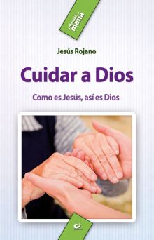 Cuidar a Dios 