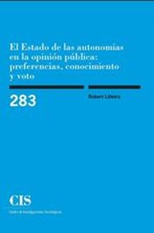 El Estado de las autonomías en la opinión pública: preferencias, conocimiento y 