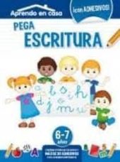 PEGA ESCRITURA (6-7 AÑOS) APRENDO EN CASA