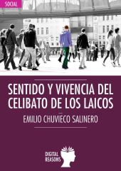 SENTIDO Y VIVENCIA DEL CELIBATO DE LOS LAICOS