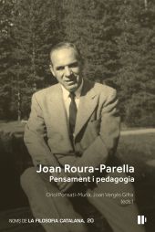 Joan Roura-Parella: pensament i pedagogia