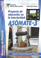 Proyecto de Educación en la Interioridad: Asómate 3
