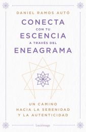 CONECTA CON TU ESENCIA A TRAVES DEL ENEAGRAMA