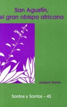 San Agustín, el gran obispo africano