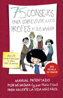 75 CONSEJOS PARA SOBREVIVIR A LOS PROFES (Y SUS MANIAS)