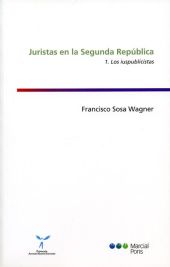 Juristas en la Segunda República Vol. 1