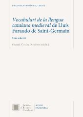 Vocabulari de la llengua catalana medieval de Lluís Faraudo de Saint-Germain