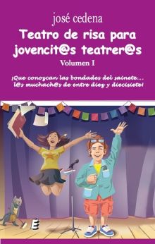 TEATRO DE RISA PARA JOVENCIT@S TEATRER@S. VOLUMEN