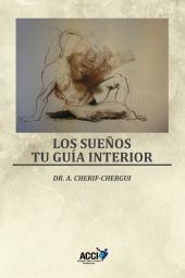 SUEÑOS, LOS. TU GUIA INTERIOR