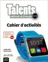 TALENTS, CAHIER D ACTIVITES C1/C2.