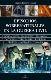 EPISODIOS SOBRENATURALES DE LA GUERRA CIVIL