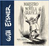Will Eisner: Maestro de la novela gráfica