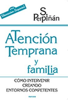 ATENCION TEMPRANA Y FAMILIA