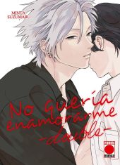 NO QUERÍA ENAMORARME, DOUBLE 1