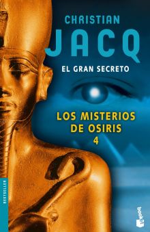 Los misterios de Osiris 4. El gran secreto
