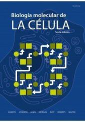 BIOLOGIA MOLECULAR CELULA 6ª