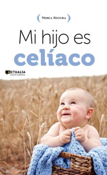 MI HIJO ES CELIACO