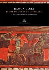 LLIBRE DE L´ORDE DE CAVALLERIA