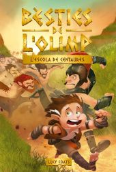 BESTIES DE LOLIMP 5. LESCOLA DELS CENTAURES