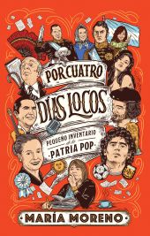 POR CUATRO DÍAS LOCOS