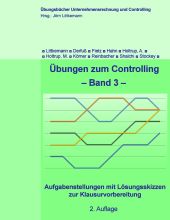 ÜBUNGEN ZUM CONTROLLING - BAND 3